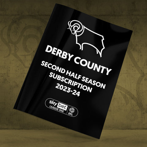 Derby County Second Half Season Subscription 2023-24