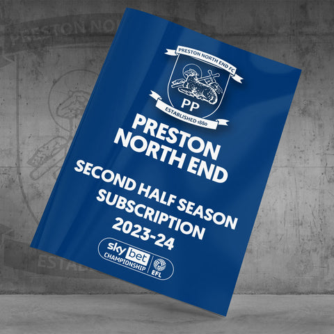 Preston North End Second Half Season Subscription 2023-24