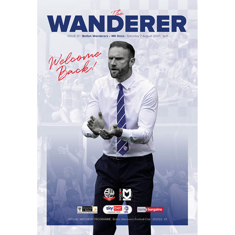Bolton Wanderers vs MK Dons 'Welcome Back Edition'