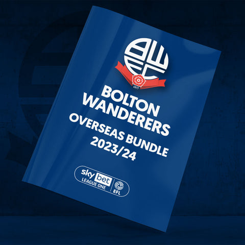 Bolton Wanderers Overseas Bundle 2023-24