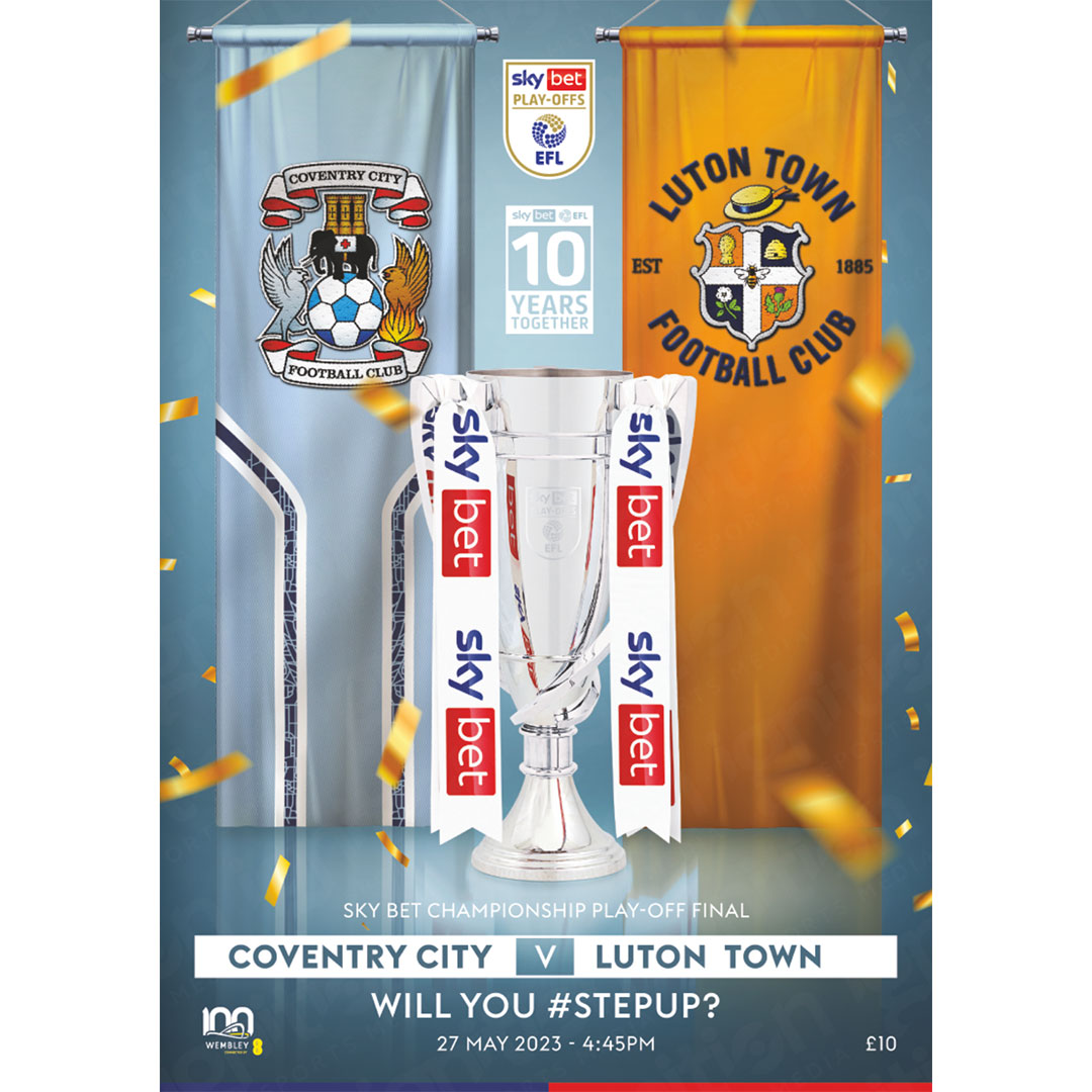 Luton Town v Coventry City (Championship Play-Off Final 2023)
