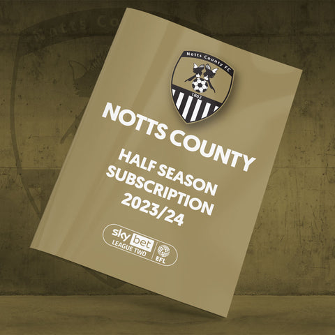Notts County Half Season Subscription 2023-24