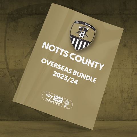 Notts County Overseas Bundle 2023-24