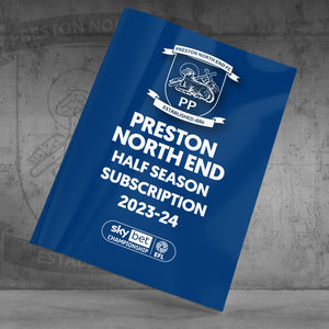 Preston North End Half Season Subscription 2023-24
